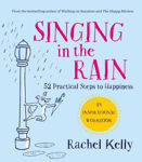 Picture of Singing in the Rain: An inspirational workbook