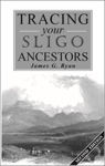 Picture of Tracing Your Sligo Ancestors 2nd Edition