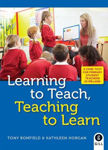 Picture of Learning to Teach, Teaching to Learn