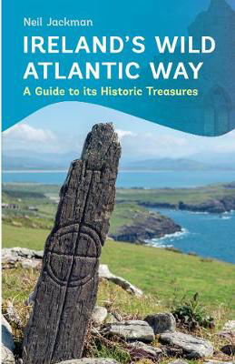 Picture of Ireland's Wild Atlantic Way: A Guide to its Historic Treasures
