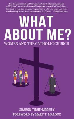 Picture of What About Me?: Women and the Catholic Church