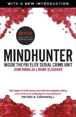 Picture of Mindhunter: Inside the FBI Elite Serial Crime Unit (Now A Netflix Series)