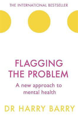 Picture of Flagging the Problem: A new approach to mental health