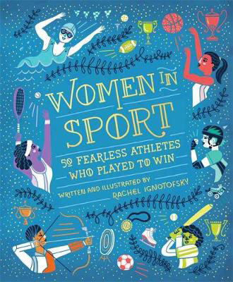 Picture of Women in Sport : Fifty Fearless Athletes Who Played to Win