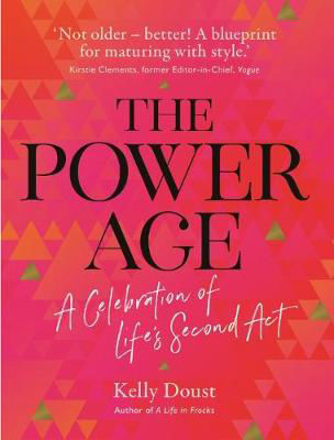 Picture of A Power Age: celebration of life's second act