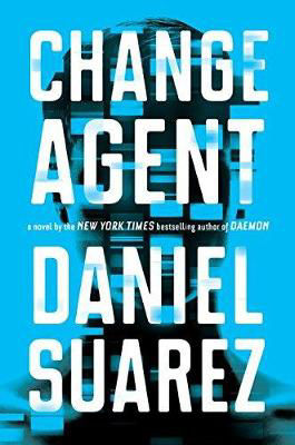 Picture of Change Agent: A Novel