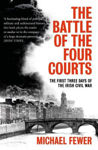 Picture of Battle of the Four Courts: The First Three Days of the Irish Civil War