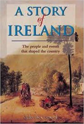 Picture of A Story of Ireland - The People and Events that Shaped the Country