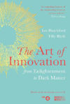 Picture of The Art of Innovation: From Enlightenment to Dark Matter, as featured on Radio 4