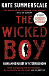 Picture of The Wicked Boy: The Mystery of a Victorian Child Murderer