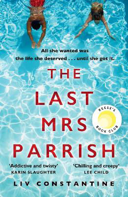 Picture of The Last Mrs Parrish: An addictive psychological thriller with a shocking twist!