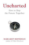 Picture of Uncharted: How to Map the Future