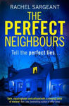 Picture of The Perfect Neighbours: A gripping psychological thriller with an ending you won't see coming