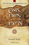 Picture of The Secret Commonwealth of Elves, Fauns and Fairies