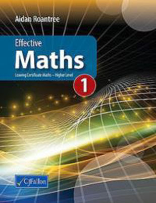 Picture of Effective Maths 1 Leaving Certificate