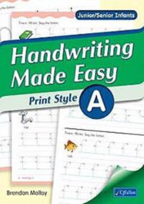 Picture of Handwriting Made Easy Print Style Book A Junior and Senior Infants CJ Fallon