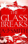 Picture of The Glass Breaks (Form and Void Book 1)