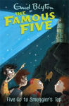 Picture of Famous Five: Five Go To Smuggler's Top: Book 4