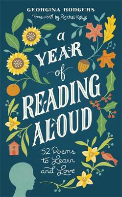 Picture of A Year of Reading Aloud - 52 Poems to Learn and Love