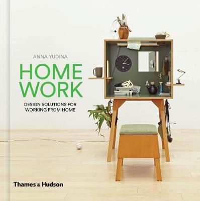 Picture of HomeWork: Design Solutions for Working from Home