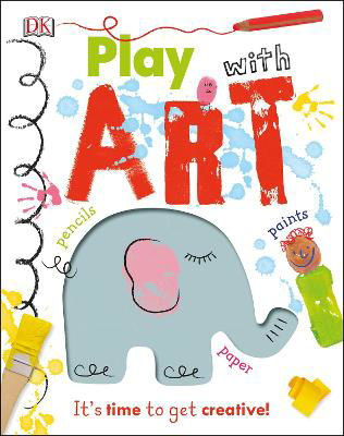 Picture of Play With Art: It's time to get creative!