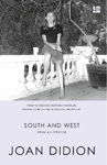 Picture of South and West: From A Notebook