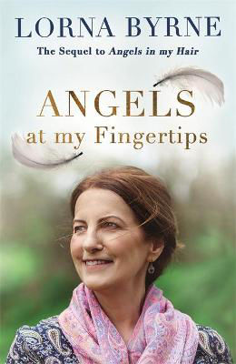 Picture of Angels at My Fingertips: The sequel to Angels in My Hair: How angels and our loved ones help guide us