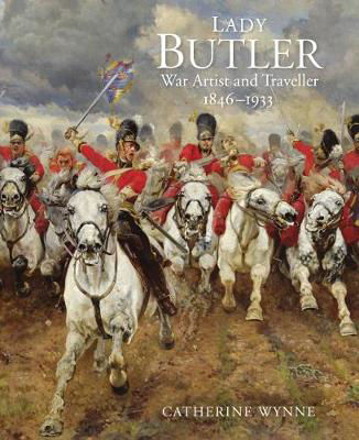 Picture of Lady Butler: Painting, Travel and War