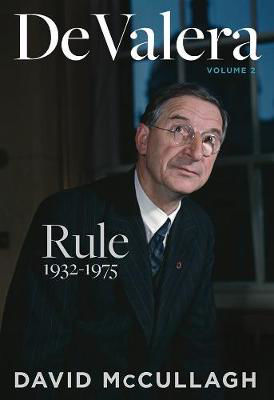 Picture of De Valera : Rule 1932-1975