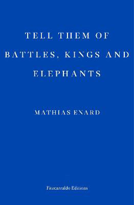 Picture of Tell Them of Battles, Kings, and Elephants