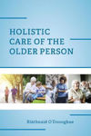 Picture of Holistic Care of the Older Person