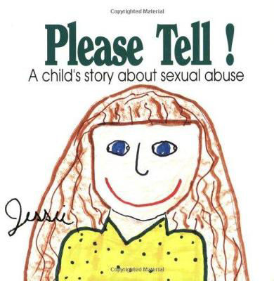 Picture of Please Tell: A Child's Story About Sexual Abuse