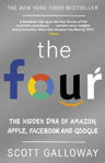 Picture of The Four: The Hidden DNA of Amazon, Apple, Facebook and Google