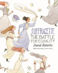 Picture of Suffragette : The Battle for Equality