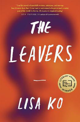 Picture of The Leavers: Winner of the PEN/Bellweather Prize for Fiction