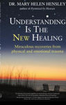 Picture of Understanding is the New Healing