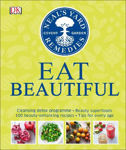 Picture of Neal's Yard Remedies Eat Beautiful: Cleansing detox programme * Beauty superfoods* 100 Beauty-enhancing recipes* Tips for every age
