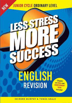 Picture of Less Stress More Success ENGLISH Revision for Junior Cycle Ordinary Level