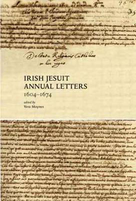 Picture of Irish Jesuit Annual Letters 1604-1674 (2 Volumes)