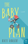 Picture of The Baby Plan: A Novel