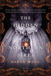 Picture of The Hidden Light of Northern Fires