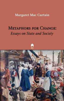 Picture of Metaphors for Change: Essays on State and Society: 2019