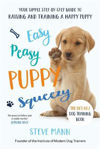 Picture of Easy Peasy Puppy Squeezy: Your simple step-by-step guide to raising and training a happy puppy or dog