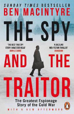 Picture of The Spy and the Traitor: The Greatest Espionage Story of the Cold War