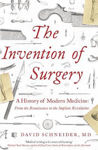 Picture of The Invention of Surgery ***Export Edition