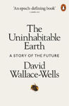 Picture of The Uninhabitable Earth: A Story of the Future