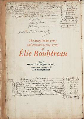 Picture of Diary and Accounts of Élie Bouhéreau