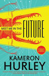 Picture of Meet Me in the Future: Stories