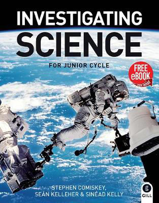 Picture of Investigating Science - Junior Cycle TEXT BOOK AND WORKBOOK WITH FREE EBOOK GILL AND MACMILLAN
