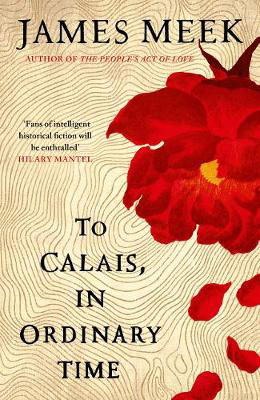 Picture of To Calais, In Ordinary Time